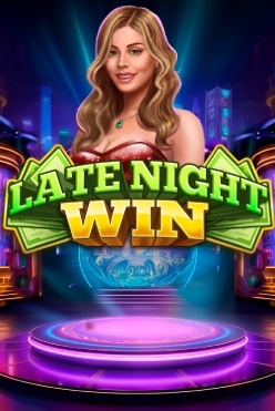 Слот Late Night Win от провайдера Endorphina на доллары и рубли в онлайн-казино играть сейчас